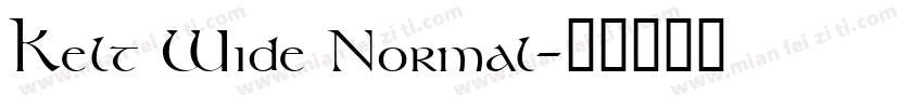 Kelt Wide Normal字体转换